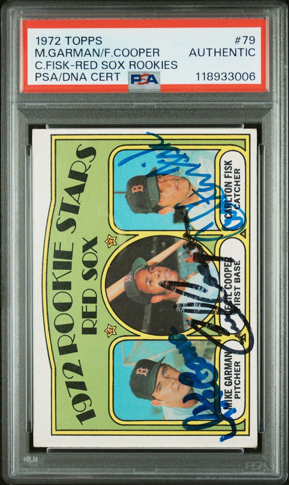 1972 Topps #79 Red Sox 1972 Rookie Stars Fisk/Garman/Cooper Triple Autograph PSA Authentic