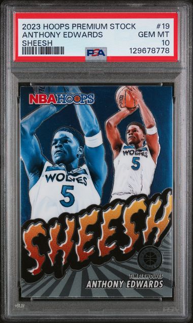 Anthony Edwards 2023 Panini Hoops Premium Stock Sheesh #19 PSA 10