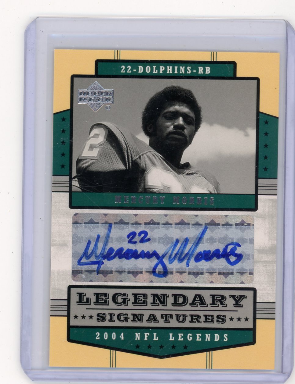 Mercury Morris 2004 Upper Deck Legendary Signatures