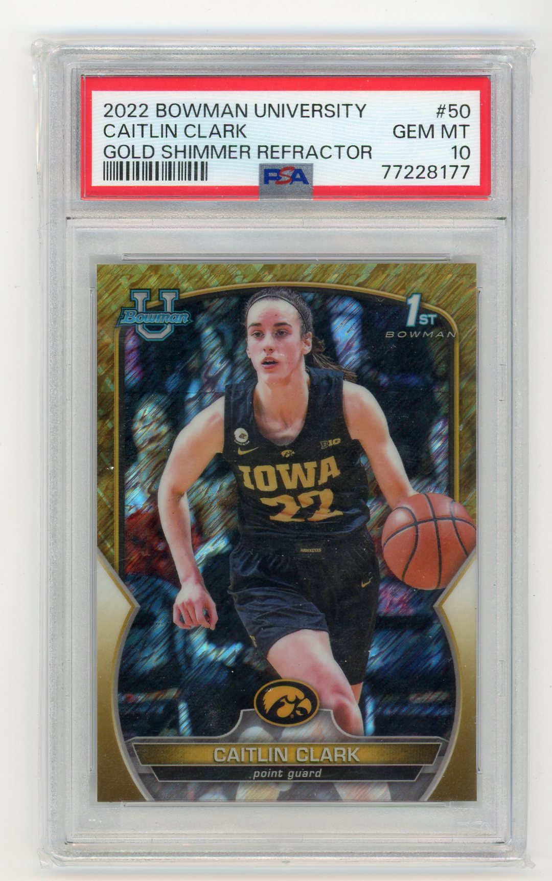 Caitlin Clark 2022-23 Bowman U Chrome 1st Gold Shimmer 37/50 PSA 10