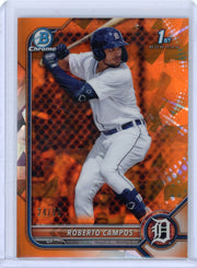 Roberto Campos 2022 1st Bowman Chrome Sapphire Ed. orange #'d 24/50