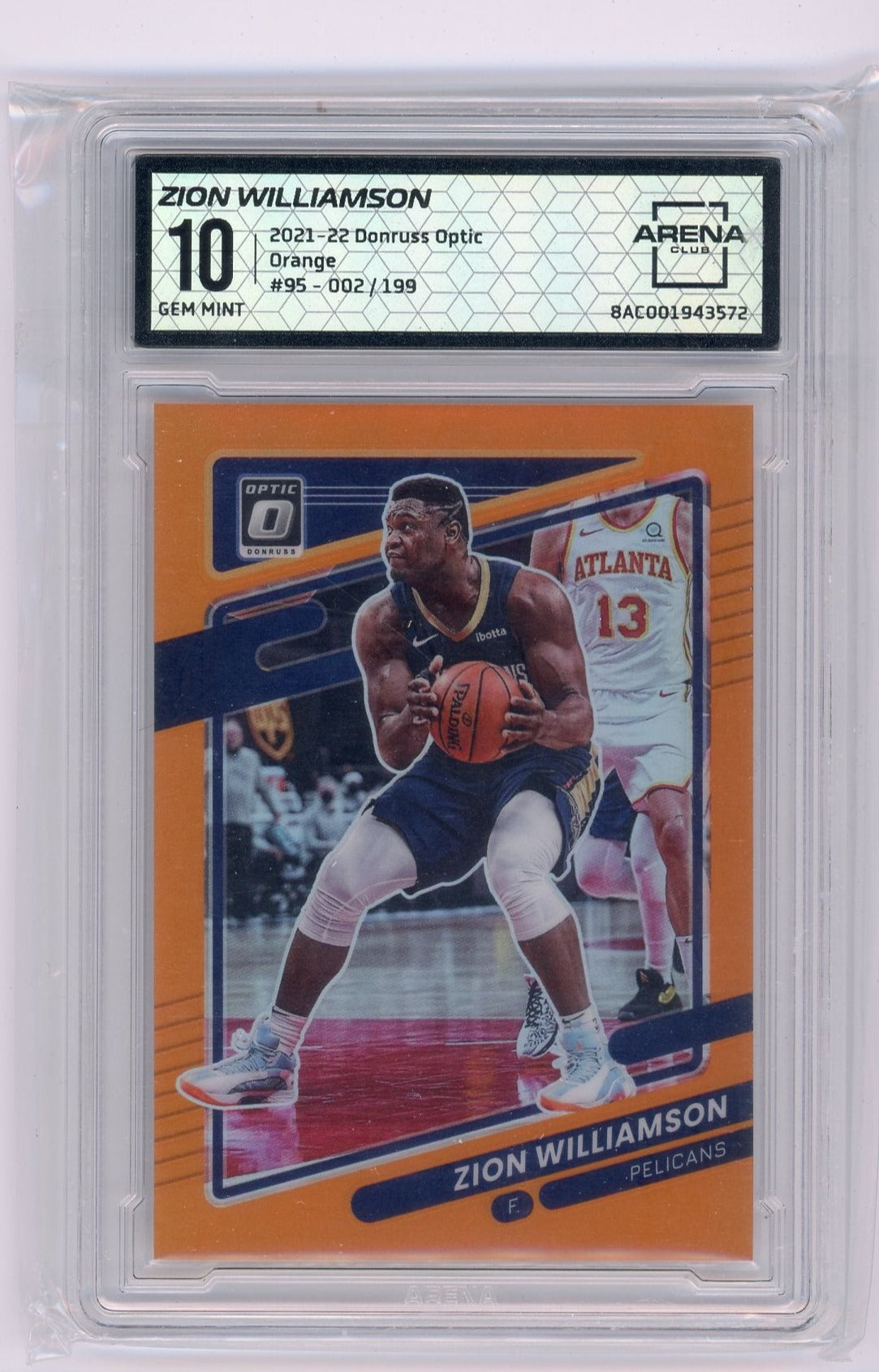 Zion Williamson 2021-22 Panini Donruss Optic orange prizm #'d 002/199 ARENA 10