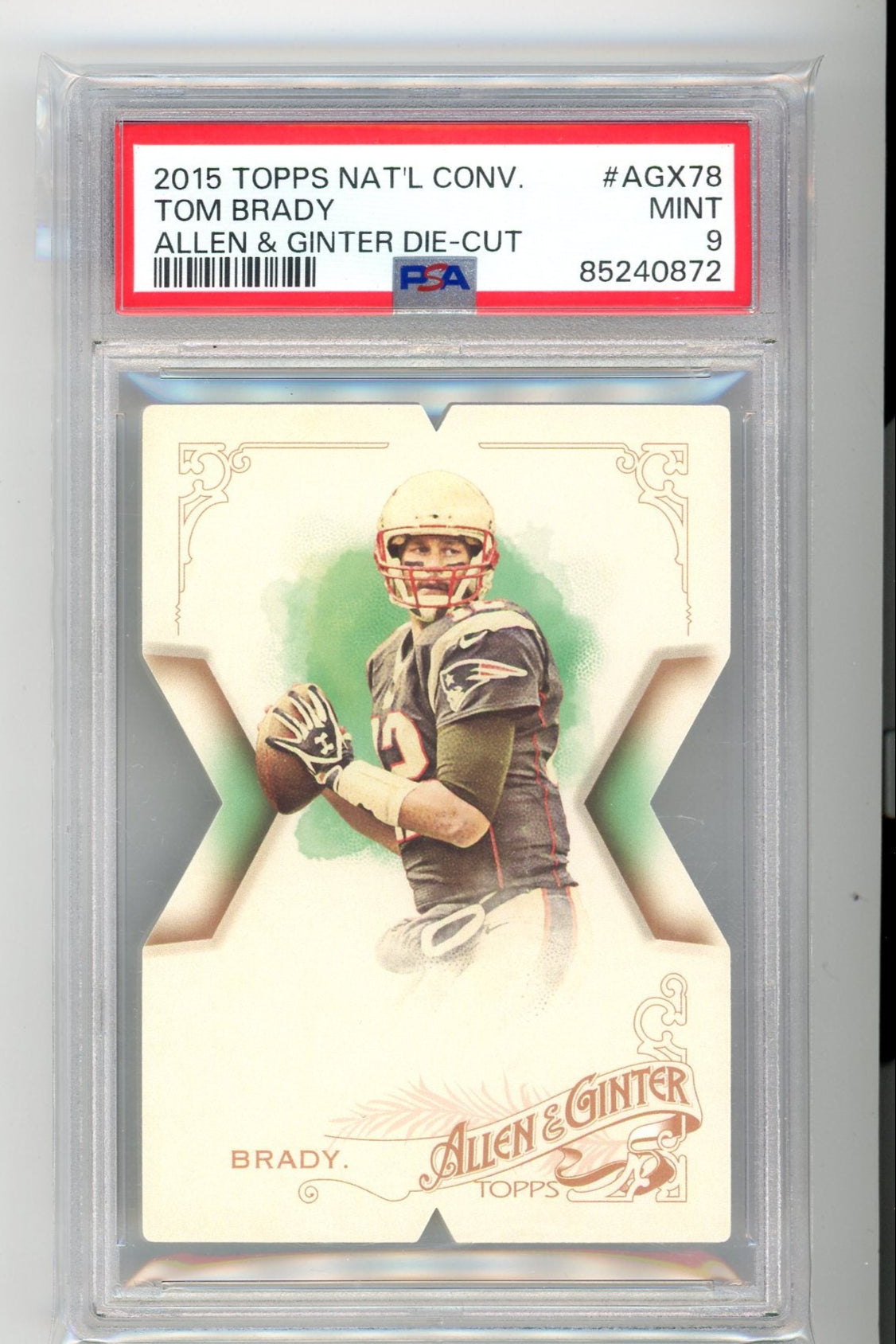 Tom Brady 2015 Topps National Convention Allen & Ginter Die Cut PSA 9