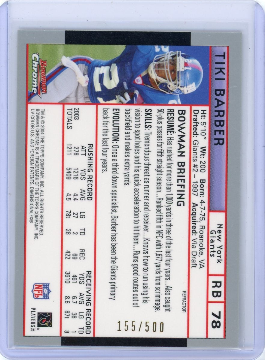 Tiki Barber 2004 Bowman Chrome refractor #'d 155/500