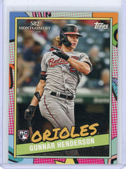 Gunnar Henderson 2023 Topps 582 Montgomery rookie card