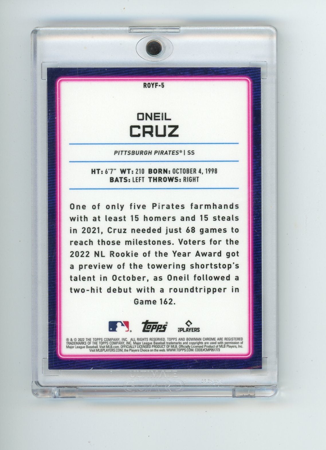 Oneil Cruz 2022 Bowman Chrome ROTY Favorites atomic ref. rookie card #'d 121/150