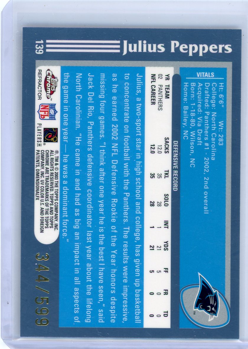 Julius Peppers 2003 Topps Chrome Refractor #'d 344/599