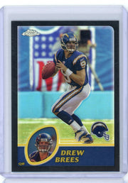 Drew Brees 2003 Topps Chrome refractor #'d 243/599