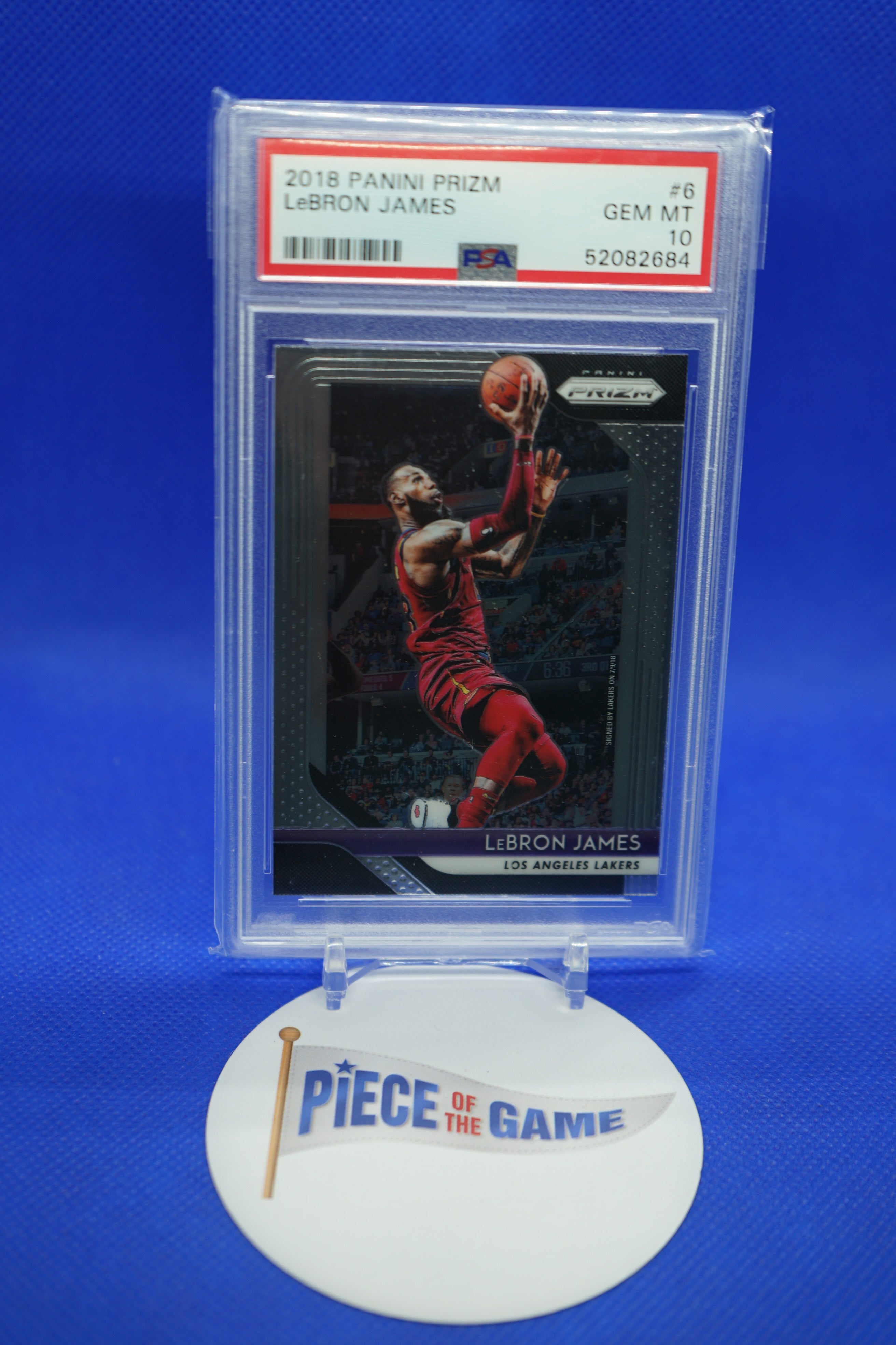 2018 Panini Prizm LeBron James PSA 10 – Piece Of The Game