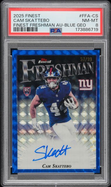 Cam Skattebo 2025 Topps Finest Freshman blue geometric autograph ref. #'d 57/99 PSA 8