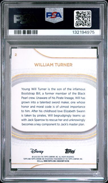 William Turner 2025 Topps Chrome Disney #2 Green Refractor /99 PSA 10