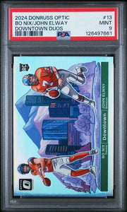 Bo Nix John Elway 2024 Panini Donruss Optic Downtown Duos rookie card PSA 9