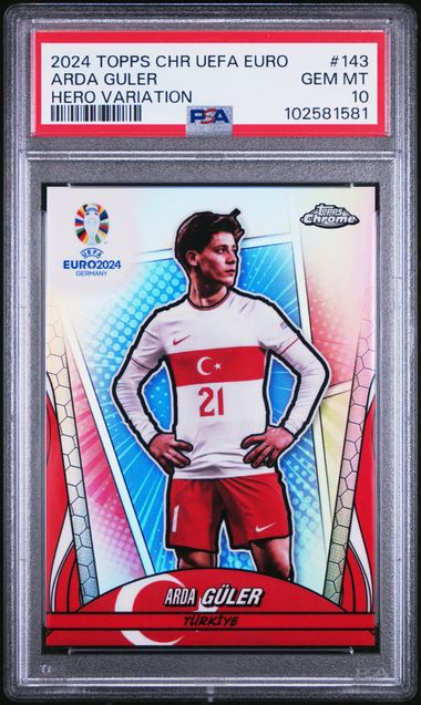 Arda Guler 2024 Topps Chrome UEFA Euro Hero Variation PSA 10