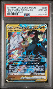 Reshiram & Zekrom GX Tag Team 2019 Japanese Pokémon Sun & Moon Dream League #036/049 PSA 10