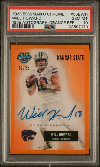 Will Howard 2023 Bowman Chrome University '55 autograph orange ref. #'d 12/25 PSA 10