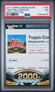 Twitter Launches 2011 Topps American Pie Spotlight foil #'d 01/76 PSA 7