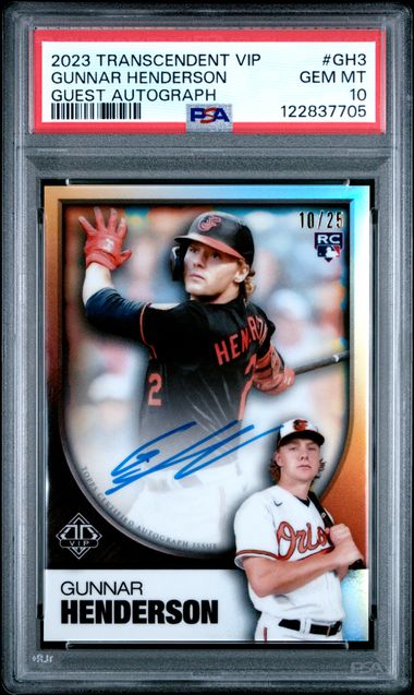 Gunnar Henderson 2023 Topps Transcendent Collection VIP Auto #'d /25 PSA 10