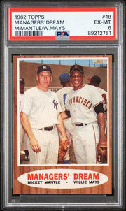Managers' Dream Mantle Mays 1962 Topps #18 PSA 6
