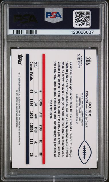 Bo Nix 2024 Topps Chrome X-Fractor rookie card PSA 10
