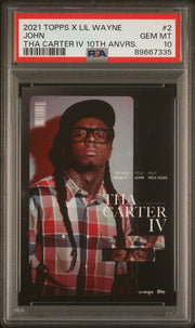 John 2021 Topps X Lil Wayne Tha Carter IV 10th Anniversary PSA 10