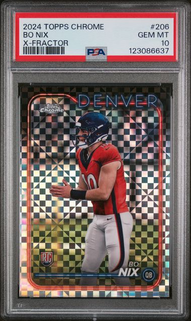 Bo Nix 2024 Topps Chrome X-Fractor rookie card PSA 10