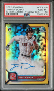 Jarren Duran 2022 Bowman Chrome autograph yellow ref. RC #'d 19/75 PSA 10