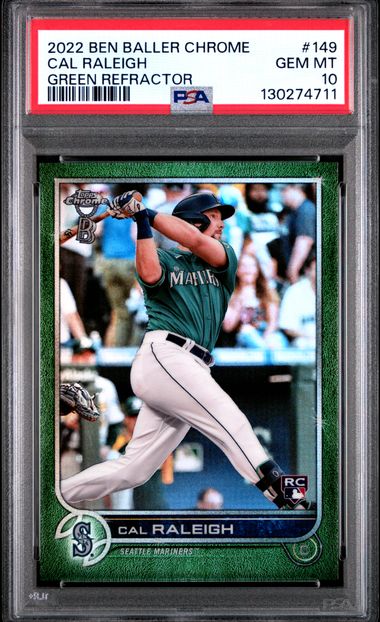 Cal Raleigh 2022 Ben Baller Chrome Green Refractor RC #'d 30/99 PSA 10