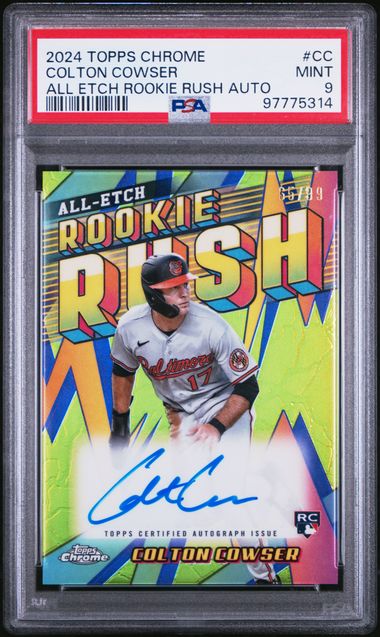 Colton Cowser 2024 Topps Chrome All Etch Rookie Rush Autograph #'d 65/99 PSA 9
