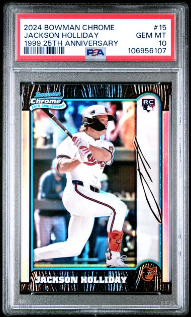 Jackson Holliday 2024 Bowman 1999 25th Anniversary RC PSA 10
