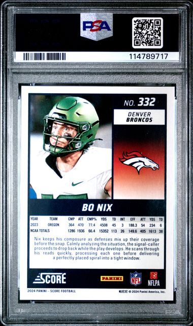 Bo Nix 2024 Panini Score RC PSA 10