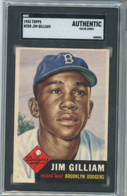 Jim Gilliam 1953 Topps SGC Authentic