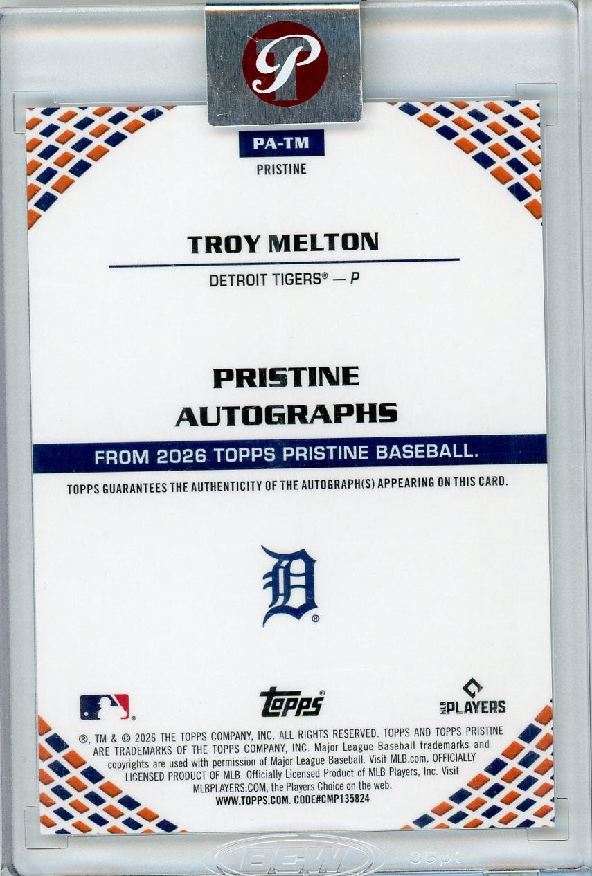 Troy Melton 2026 Topps Pristine Autographs Rookie Refractor #PA-TM