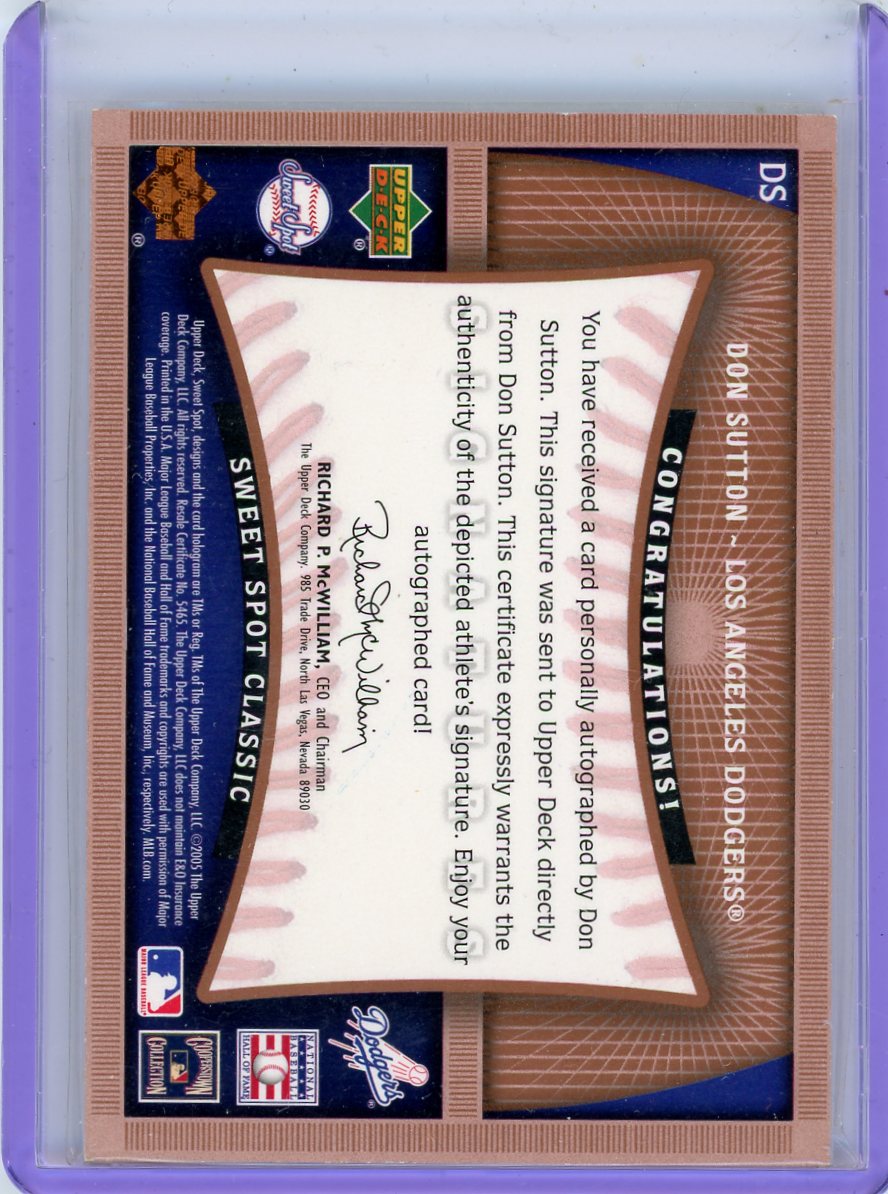 Don Sutton 2005 Upper Deck Sweet Spot Classic Signatures