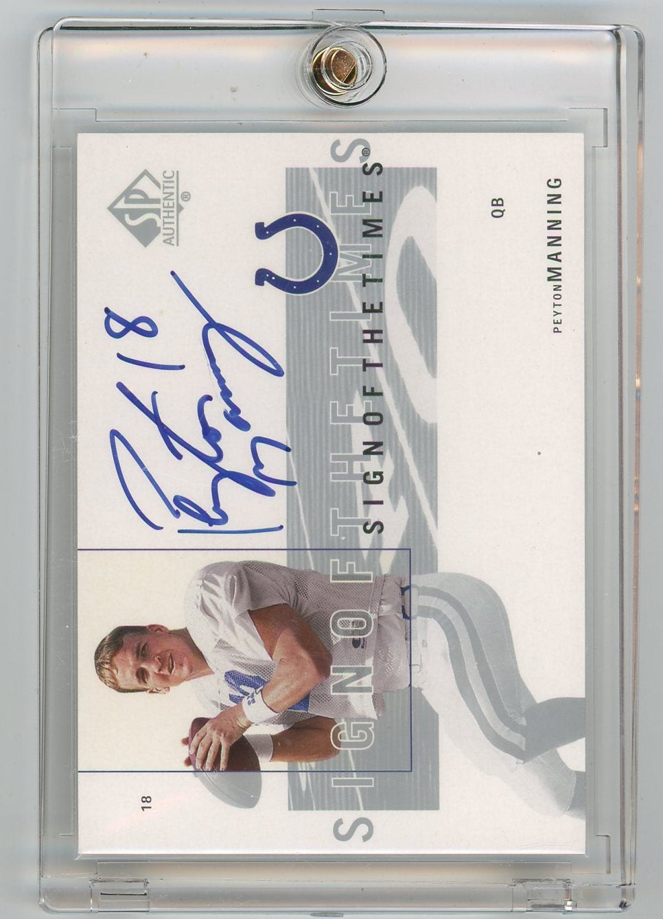 Peyton Manning 2001 Upper Deck SP Authentic Sign of the Times Autograph