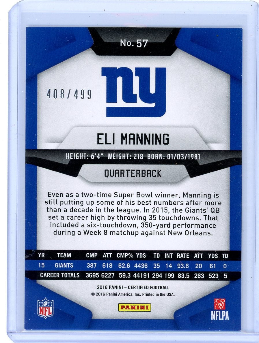 Eli Manning 2016 Panini Certified #'d 408/499