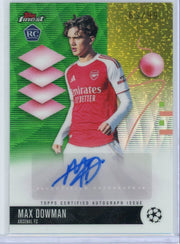 Max Dowman 2026 Topps Finest Uefa Club Competitions Green Wave Autograph #'d 63/99