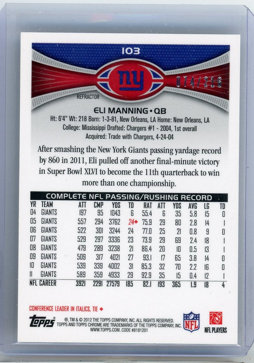 Eli Manning 2012 Topps Chrome prism refractor #'d 074/216