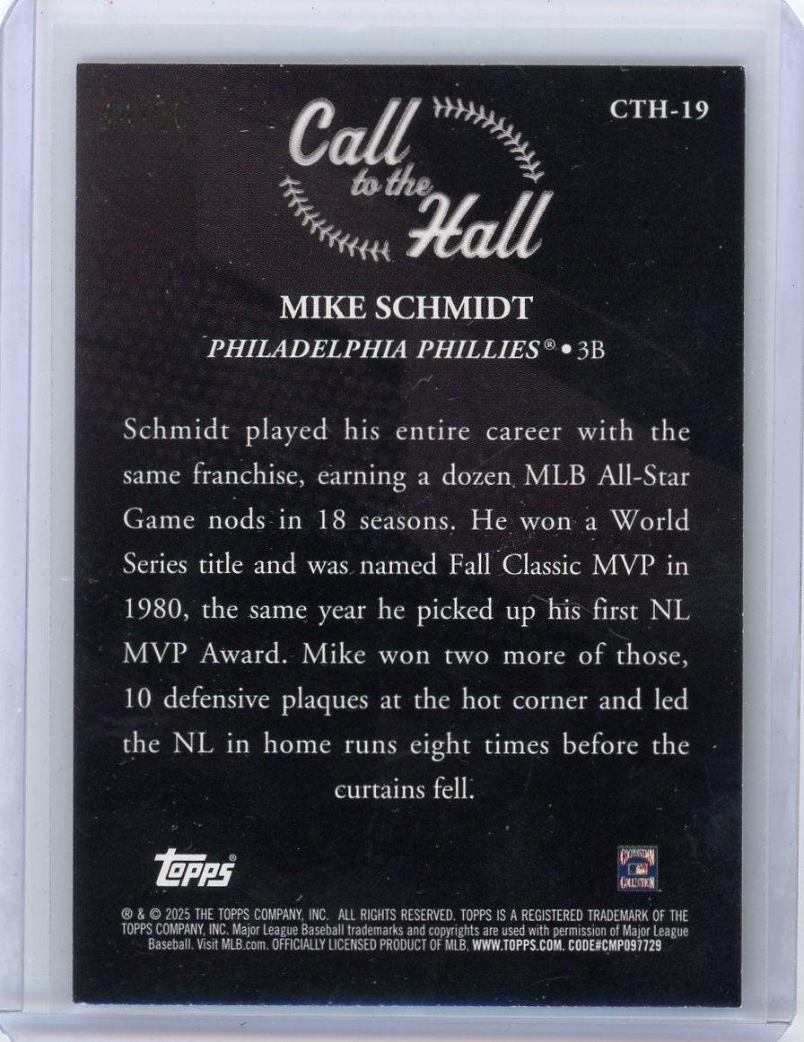 Mike Schmidt 2025 Topps Series 1 Call to The Hall Gold Foil #'d 44/50