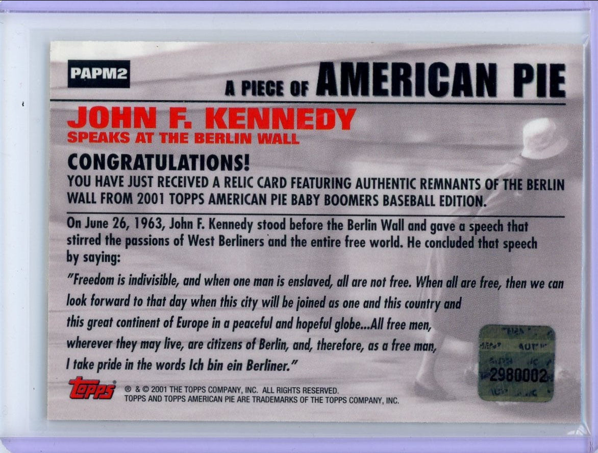 John F. Kennedy 2001 Topps American Pie Relic Remnants from the Berlin Wall