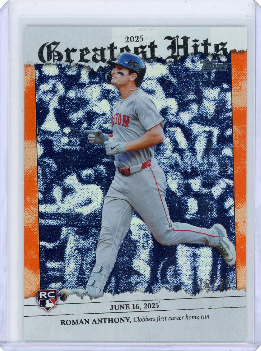 Roman Anthony 2026 Topps Series 1 Greatest Hits Orange Foil #'d 16/25