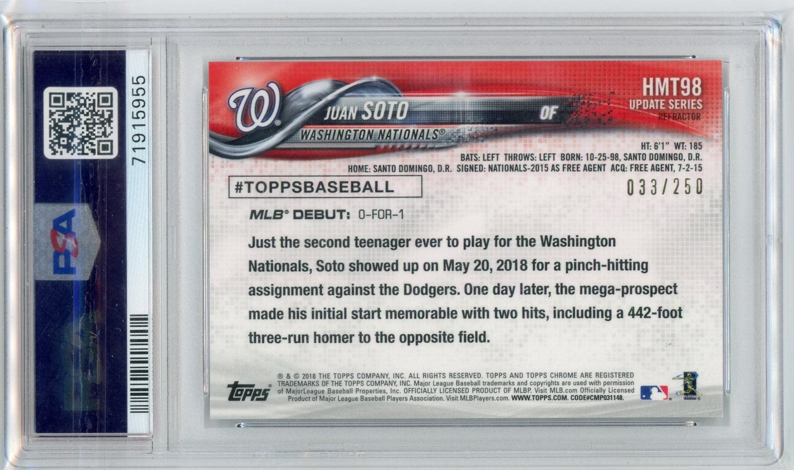 Juan Soto 2018 Topps Chrome Update Refractor 033/250 PSA 10 RC