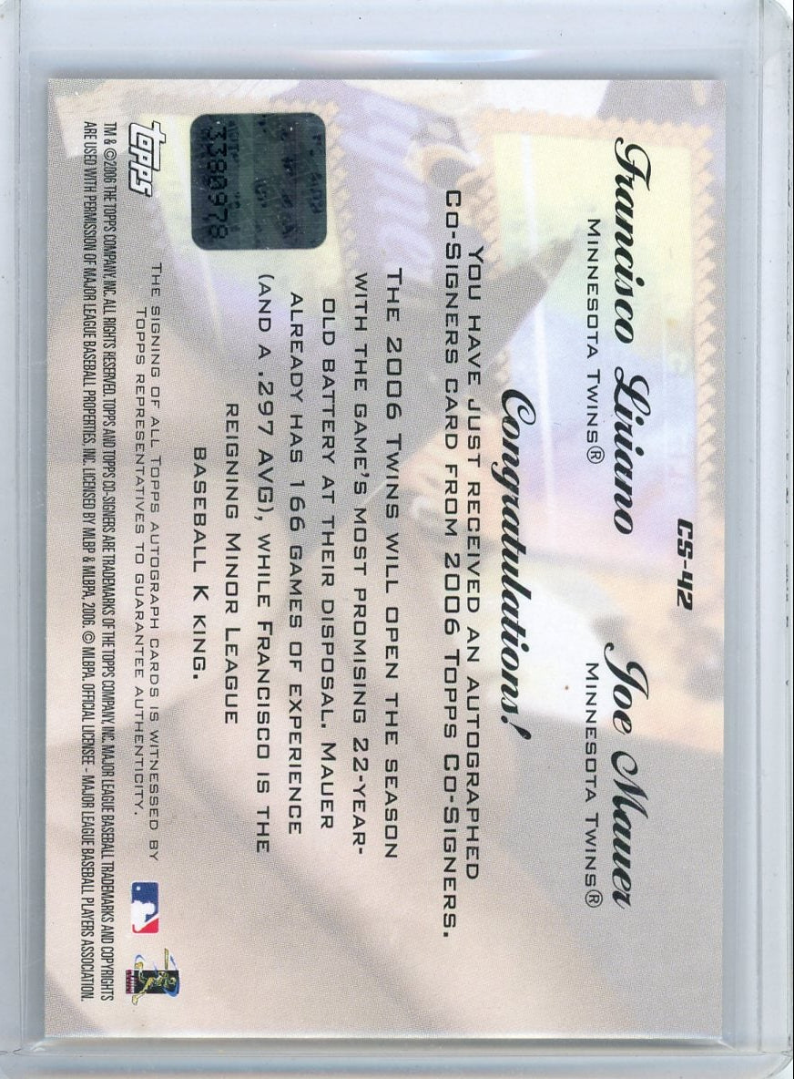 Joe Mauer & Francisco Liriano 2006 Topps Co-Signers Autographs CS-42