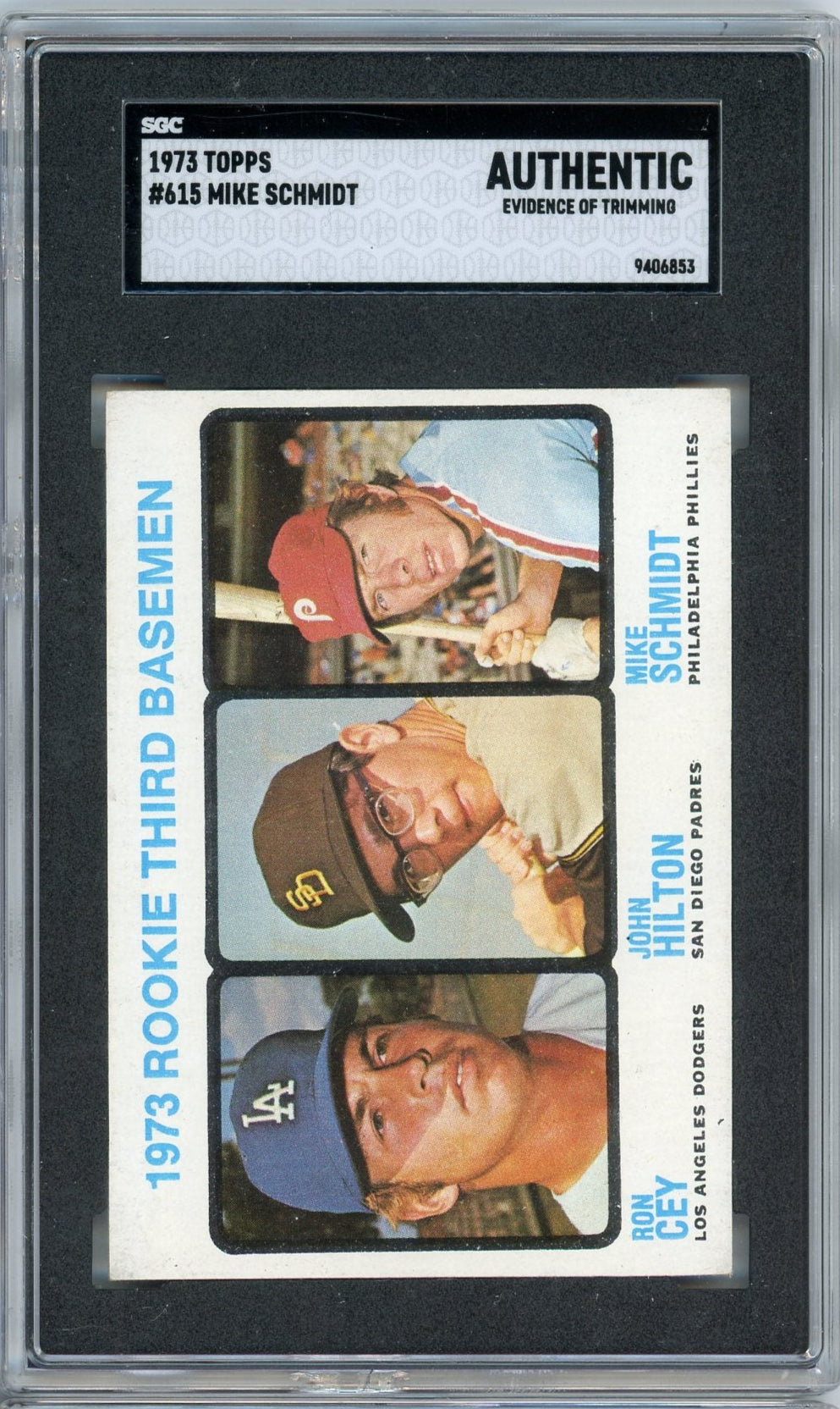 Mike Schmidt 1973 Topps #615 SGC Authentic (Evidence of Trimming)