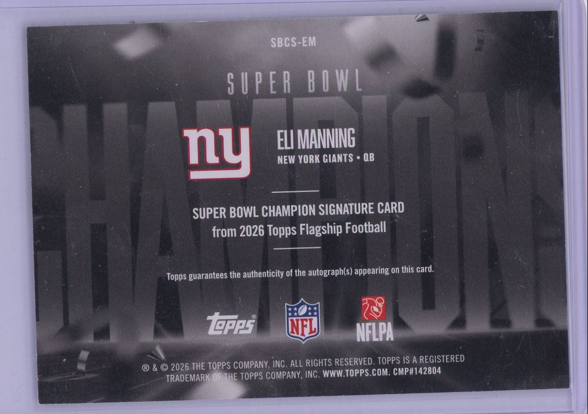 Eli Manning 2026 Topps Super Bowl Autograph #SBCS-EM