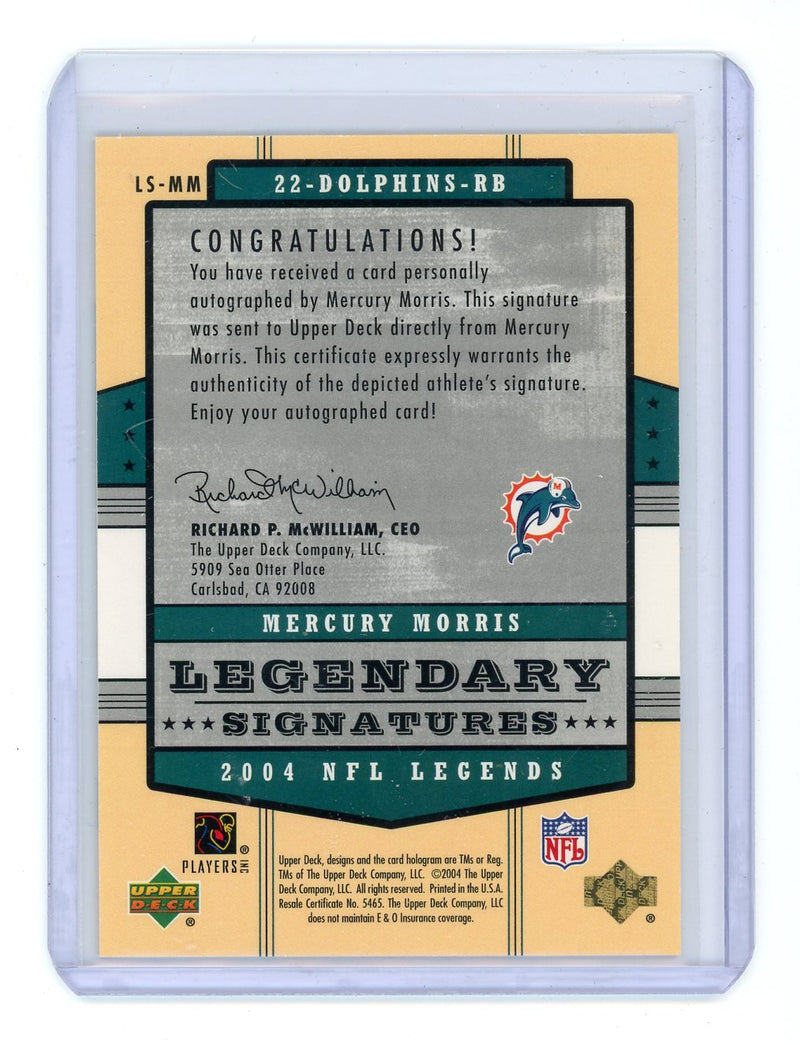 Mercury Morris 2004 Upper Deck Legendary Signatures