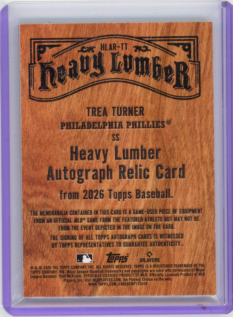 Trea Turner 2026 Topps Series 1 Heavy Lumber Game-Used Bat Relic Autograph