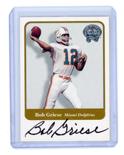 Bob Griese 2001 Fleer Greats of the Game Autograph
