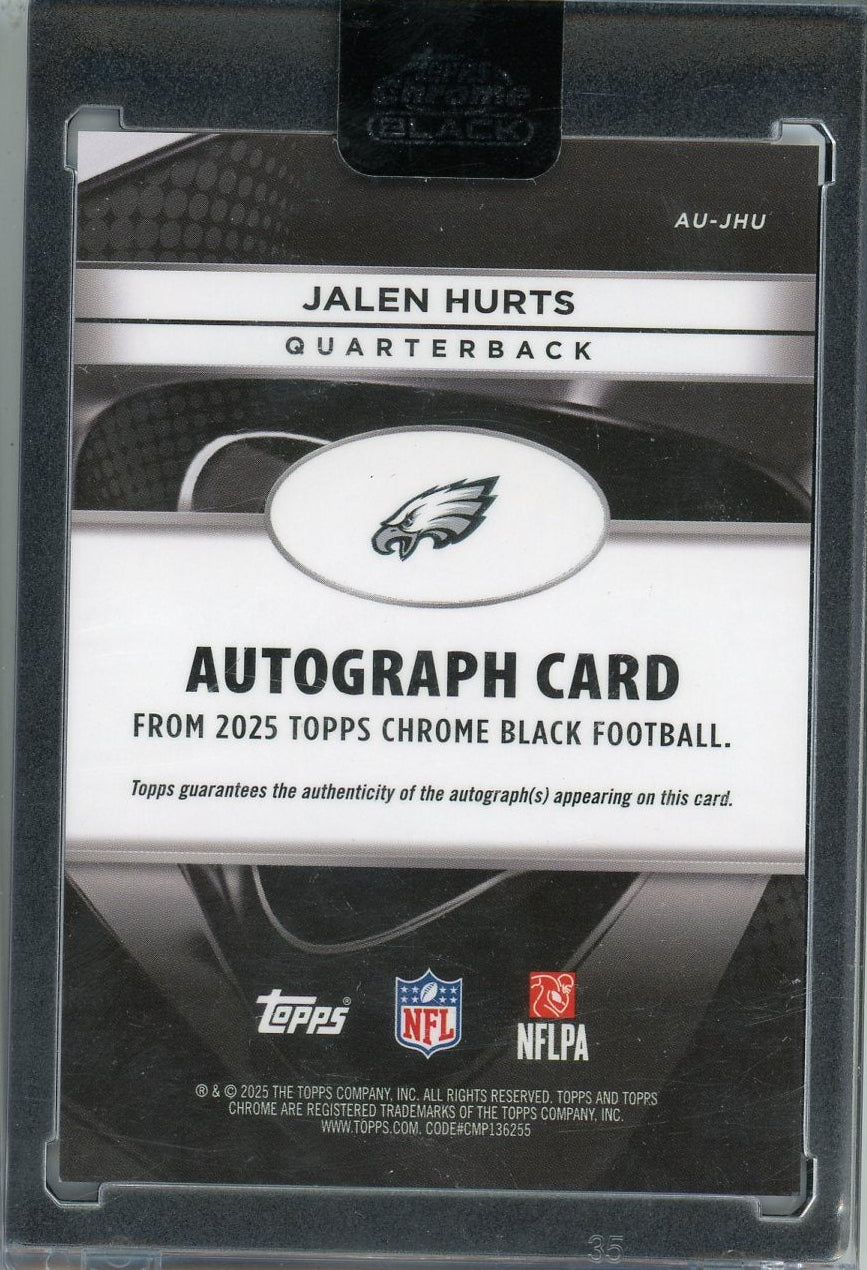 Jalen Hurts 2025 Topps Chrome Black Autograph #'d 06/10