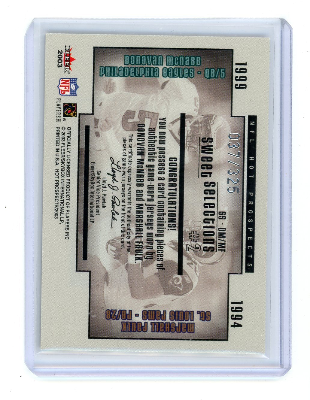 Donovan McNabb / Marshall Faulk 2003 Fleer NFL Hot Prospects Sweet Selections Dual Jersey Relic #'d 037/325