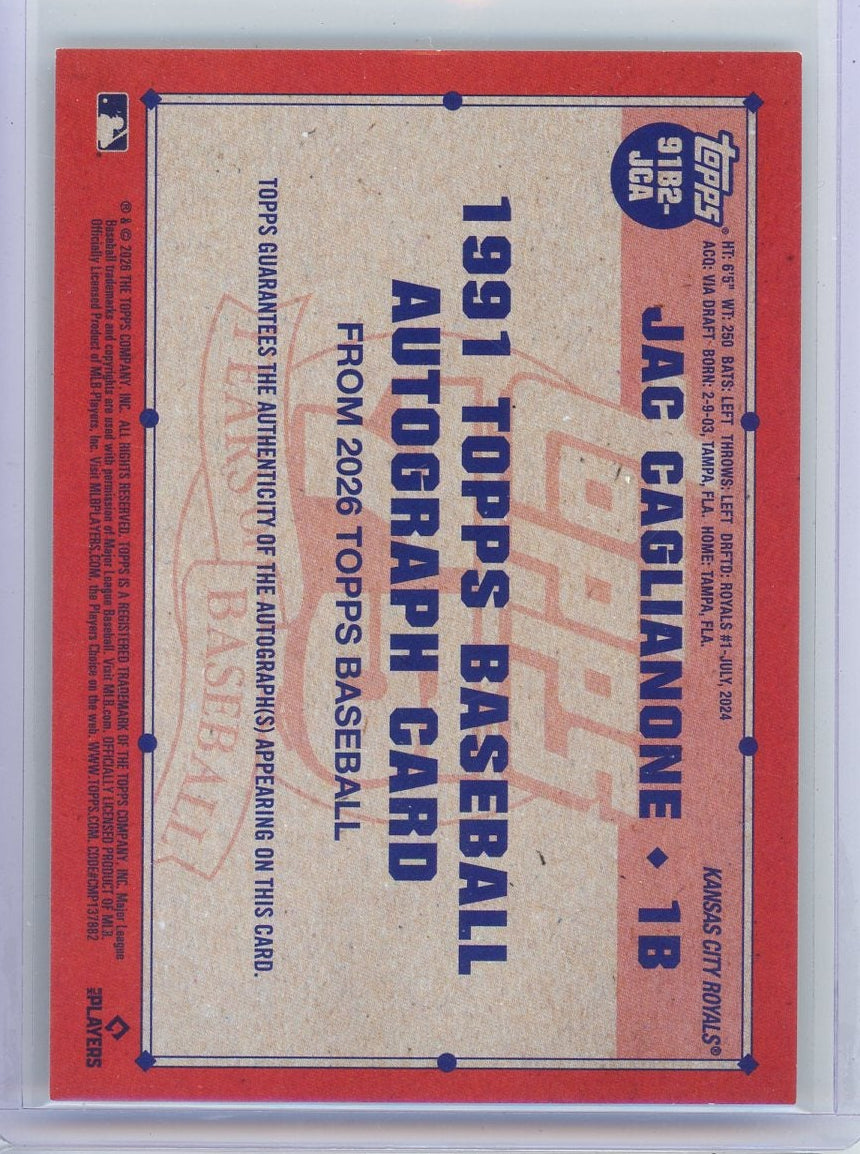 Jac Caglianone 2026 Topps Series 1 1991 Baseball Rookie Autograph